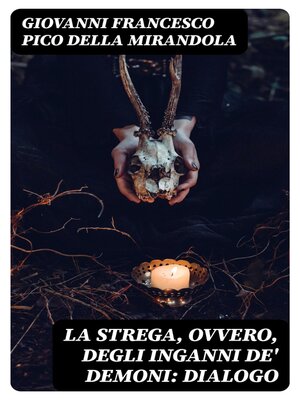 cover image of La strega, ovvero, degli inganni de' demoni